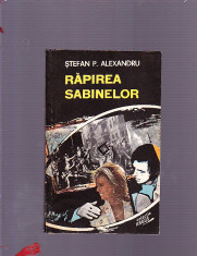 STEFAN P. ALEXANDRU-- RAPIREA SABINELOR foto