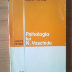 n5 Psihologia Lui N. Vaschide - Traian Herseni