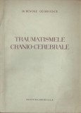 DR. BENONE GEORGESCU - TRAUMATISMELE CRANIO - CEREBRALE { 1958, 162 p.}, Alta editura