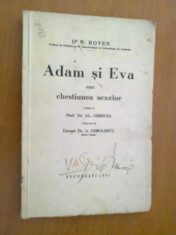 DR. W. BOVEN - ADAM SI EVA SAU CHESTIUNEA SEXELOR (PREFATA DE PROF. DR. AL. OBREGIA) 1937 foto