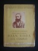 B. PETRICEICU-HASDEU - OAMENII MARI AI ROMANIEI - IOAN VODA CEL CUMPLIT {1942, comentata de ION CONST. CHITIMIA}