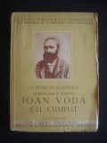 Cumpara ieftin B. PETRICEICU-HASDEU - OAMENII MARI AI ROMANIEI - IOAN VODA CEL CUMPLIT {1942, comentata de ION CONST. CHITIMIA}