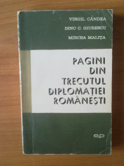 n1 Virgil Candea,Dinu Giurescu, Mircea-Pagini din trecutul diplomatiei romanesti foto