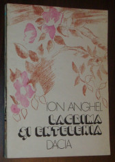 ION ANGHEL - LACRIMA SI ENTELEHIA (VERSURI) [editia princeps, 1982/1983] foto