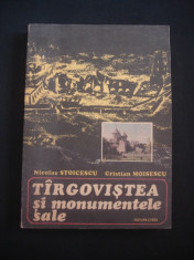 NICOLAE STOICESCU* CRISTIAN MOISESCU - TARGOVISTEA SI MONUMENTELE SALE {1976} foto