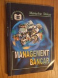 MANAGEMENT BANCAR - Maricica Stoica - 1999, 223 p.