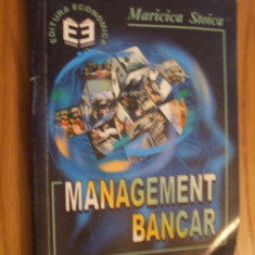 MANAGEMENT BANCAR -- Maricica Stoica -- 1999, 223 p.