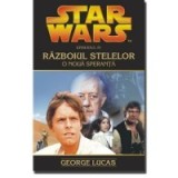 George Lucas - Razboiul stelelor. O noua speranta