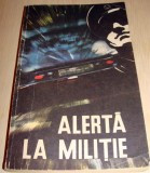 ALERTA LA MILITIE - Gheorghe Aldea