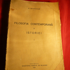 N.Bagdasar- Filosofia Contemporana a Istoriei -Prima Ed. 1930