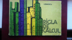 Prof.Ing.Ion Irimescu - Rigla de calcul - 1978 (NR 4444 ) foto