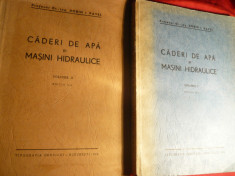 Dr.Dorin I.Pavel - Caderi de Apa si Masini Hidraulice - Ed.1944 ,vol.1 si 2 foto