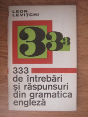 Leon Levitchi - 333 de intrebari si raspunsuri din gramatica engleza foto