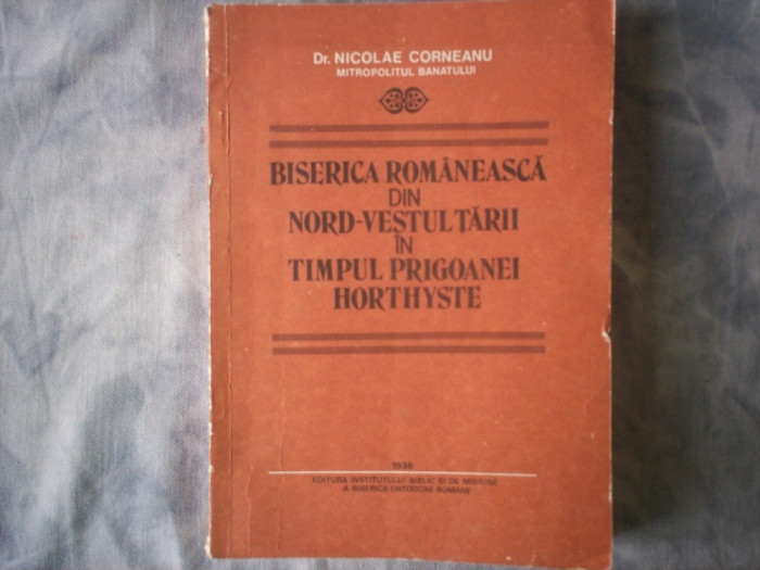 BISERICA ROMANEASCA DIN NORD VESTUL TARII IN TIMPUL PRIGOANEI HORTYSTE C 2