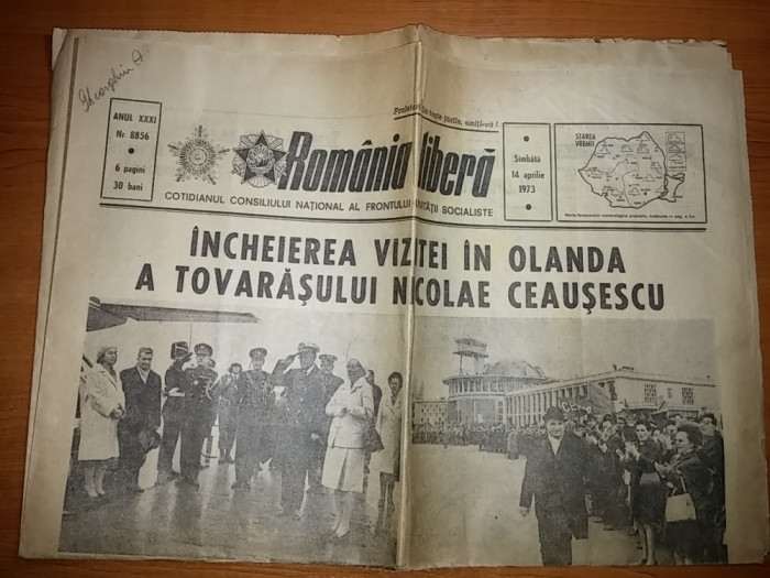 ziarul romania libera 14 aprilie 1973 ( vizita lui ceausescu in olanda )