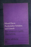 E Parrow Psychotisches Verhalten und Umwelt Suhrk. 1972, Alta editura