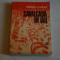 Cavalcada in iad - Vintila Corbul - Volumul I - Cartea Romaneasca - 1982
