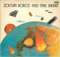 Zoltan Boros Pasi spre infinit vinyl lp seria jazz stare foarte buna foto