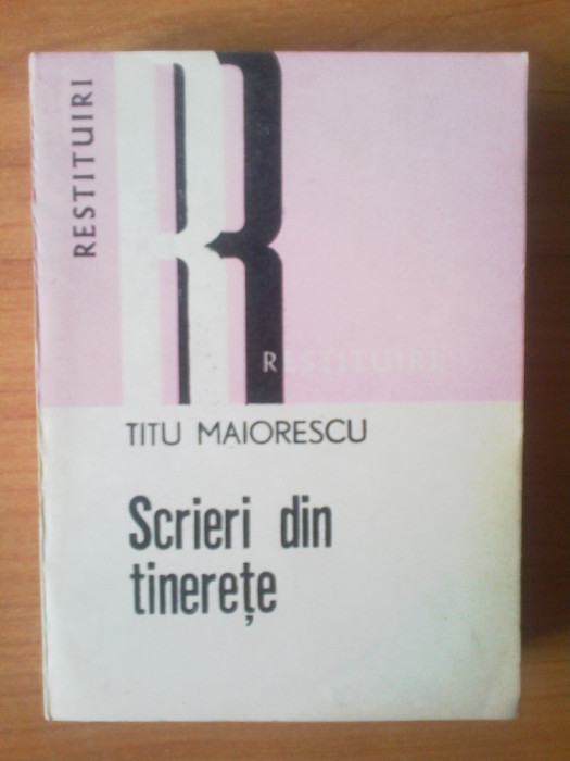 d3 Scrieri Din Tinerete - Titu Maiorescu