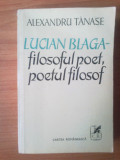 s3 Alexandru Tanase - Lucian Blaga , filosoful poet , poetul filosof