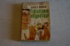 L&#039;obsession magnifique - Lloyd C. Douglas - Paris - 1959, Alta editura