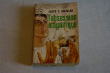 L&#039;obsession magnifique - Lloyd C. Douglas - Paris - 1959, Alta editura