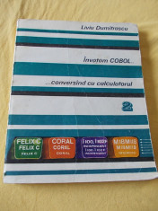 INVATAM COBOL ...CONVERSAND CU CALCULATORUL , vol 2 foto