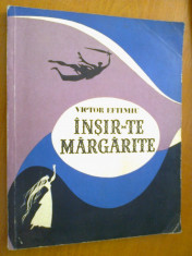 INSIR-TE MARGARITE - VICTOR EFTIMIU (ILUSTRATII DE JUL. PERAHIM) 1968 foto