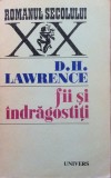 FII SI INDRAGOSTITI - D. H. Lawrence, 1971, Univers, D.H. Lawrence