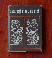 carte ---- Petru Rezus - Daca poti ride , sa rizi - proverbe si zicatori din Banat - Ed. Facla 1974 - 174 pagini foto