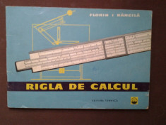 RIGLA DE CALCUL-FLORIN I.BANCILA foto