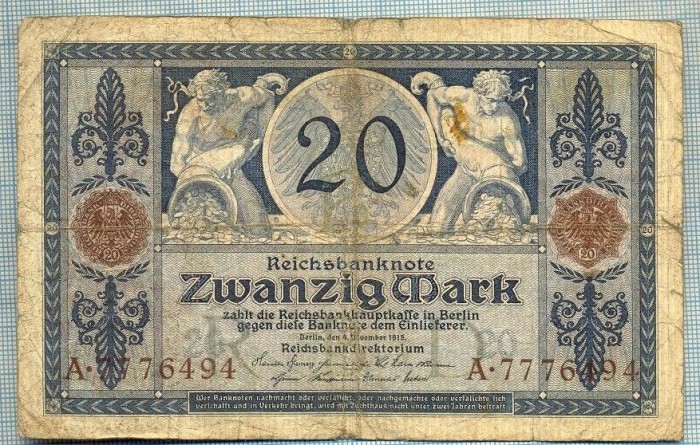 366 BANCNOTA - GERMANIA - 20 MARK - anul 1915 -SERIA 7776494 -starea care se vede