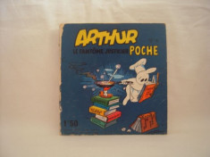 Vand revista Arthur no.4 - Le Fantome Justicier Poche ,Editura Vaillant,1965. foto