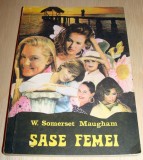 SASE FEMEI - W. Somerset Maugham, 1992, Alta editura