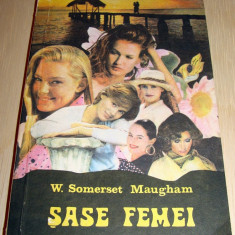 SASE FEMEI - W. Somerset Maugham