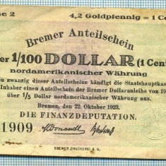 441 BANCNOTA (NOTGELD ?) - GERMANIA - 1/100 DOLLAR(1CENT)-(4,2 GOLDPFENNIG = 1 CENT) - anul 1923 -SERIA 601909 -starea care se vede