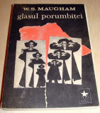 GLASUL PORUMBITEI - W. Somerset Maugham