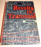 REVOLTA IN TRANSVAAL - Harry Bloom