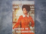 PASIUNE SI FRUMUSETE DUCESA DE MALMINSTER ROSAMOND MARSHALL C5 181, 1992, Alta editura