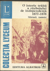 (E) O ISTORIE A RAZBOIULUI DE INDEPENDENTA 1877-1878 foto