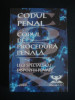 Stefan Crisu - Codul penal. Codul de procedura penala (2000, editie cartonata)