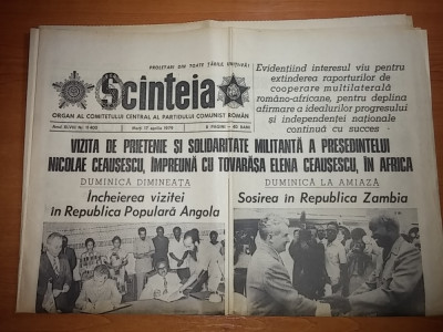 ziarul scanteia 17 aprilie 1979 ( vizita lui ceausescu in angola si zambia ) foto