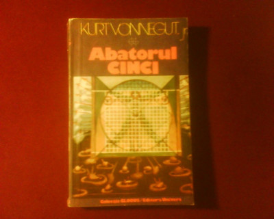 Kurt Vonnegut jr. Abatorul cinci sau Cruciada copiilor foto