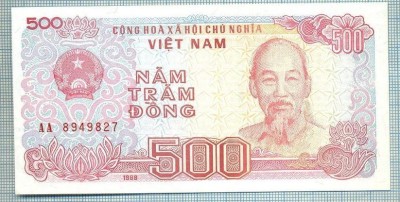 608 BANCNOTA - VIETNAM - 500 DONG - anul 1988 -SERIA 8949827 -starea care se vede foto