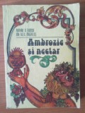 N Avram D. Tudosie, Ion Alex. Anghelus - AMBROZIE SI NECTAR, 1978, Alta editura