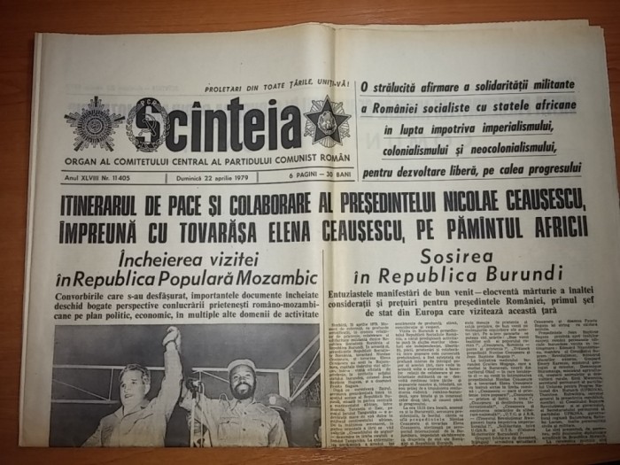 ziarul scanteia 22 aprilie 1979 ( vizita lui ceausescu in mozambic si burundi )