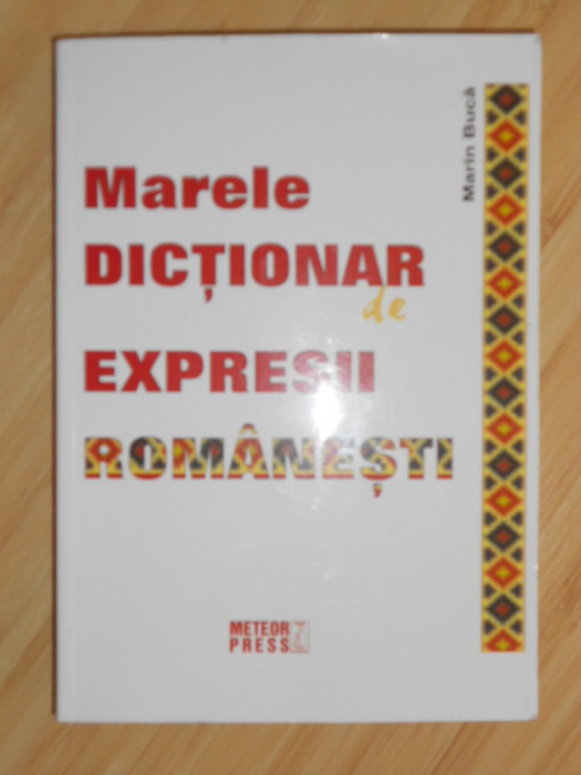Marele dictionar de expresii romanesti
