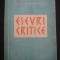 POMPILIU CONSTANTINESCU - ESEURI CRITICE {1947}