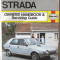 &quot;FIAT STRADA. Owners Handbook &amp;amp; Servicing Guide&quot;, Peter G. Strasman, 1987. Manual Haynes. Text in limba engleza. Absolut noua