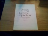 OMAGIU LUI GEORGE OPRESCU cu Prilejul implinirii a 80 de Ani ( extras ), Alta editura